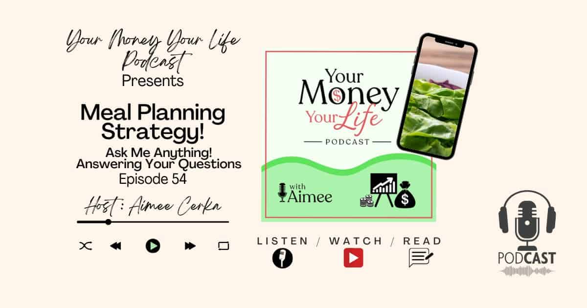 Meal Planning Strategy Ask Me Anything! Ep. 54 Aimee Cerka Ditch