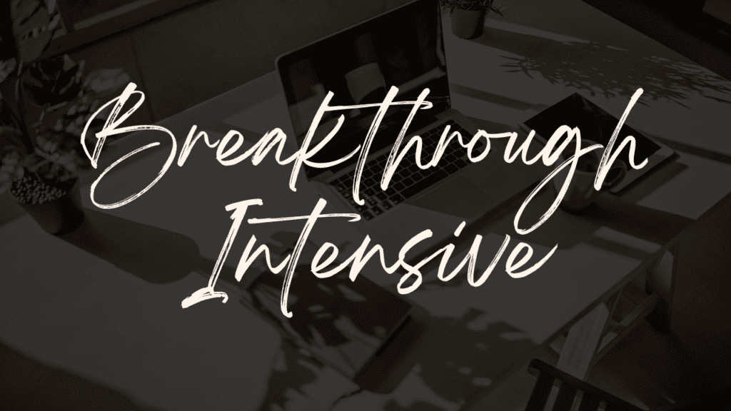 Breakthrough Intensive