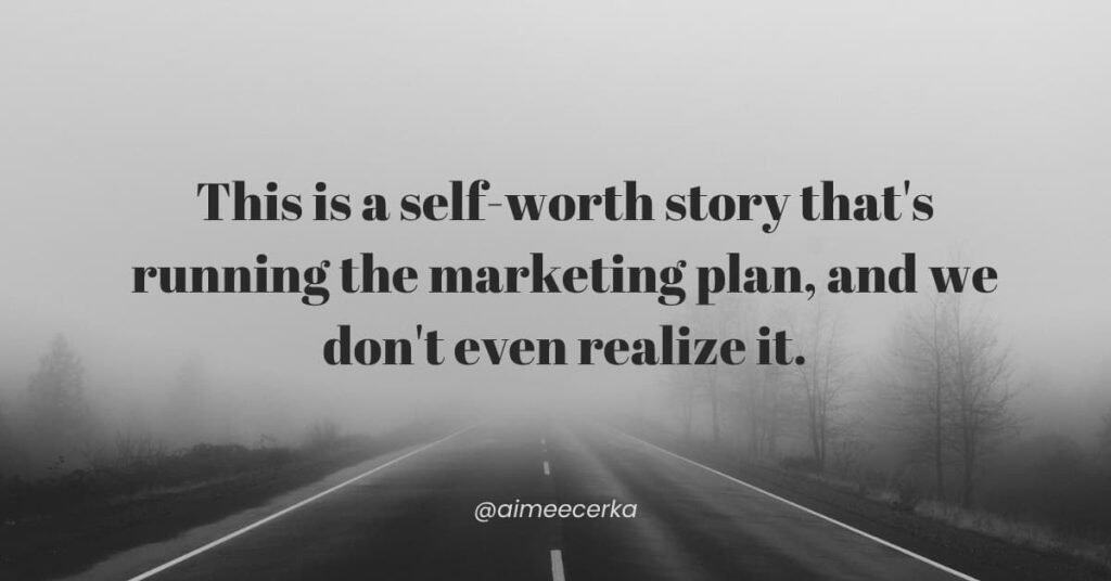 Quote graphic on the self-worth belief hiding inside busy marketing habits